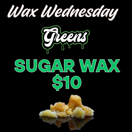 Wednesday wax deals at Greens Cannabis Dispensary Sunland Park